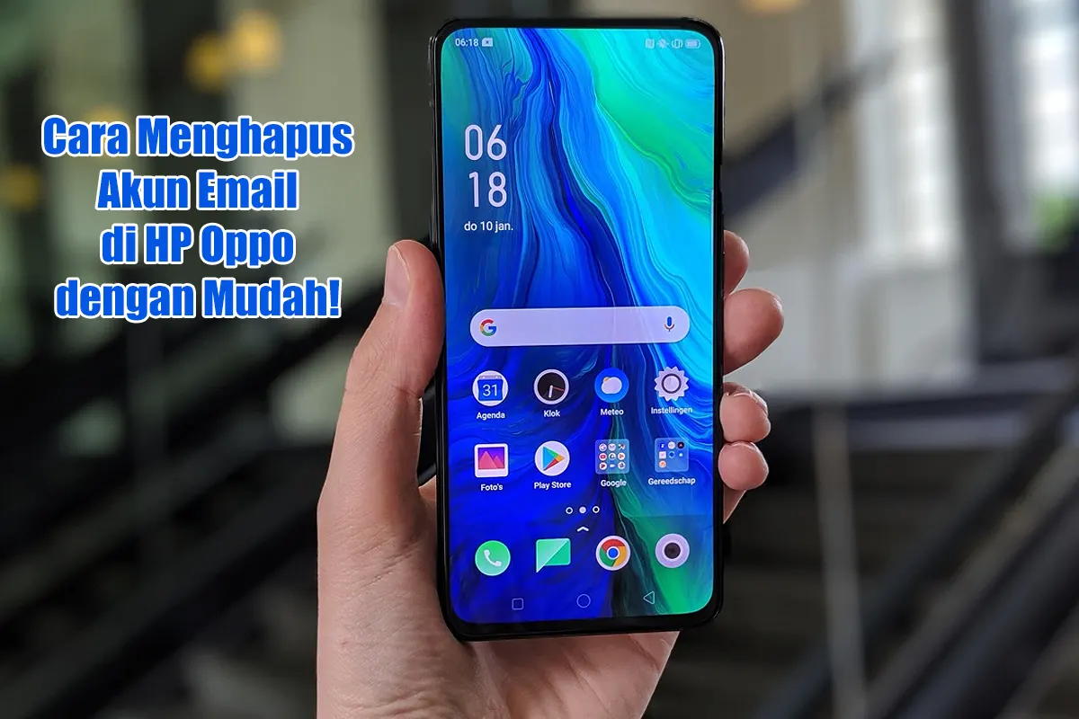 Cara Menghapus Akun Email di HP Oppo