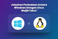 Jelaskan Perbedaan Antara Windows Dengan Linux
