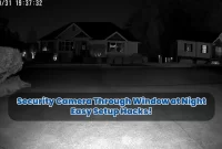 Security Camera Through Window at Night