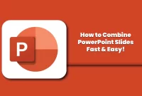 How to Combine PowerPoint Slides