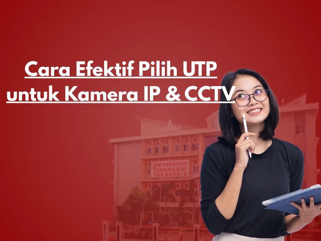 Jangan Asal Murah! Ini Cara Memilih Kabel UTP Terbaik Agar IP Camera Tidak Sering Disconnect